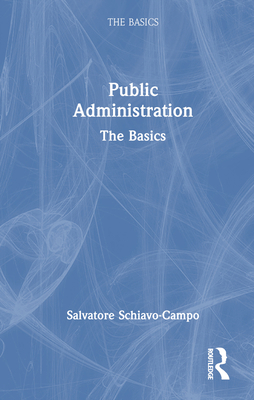 Public Administration: The Basics 103226067X Book Cover