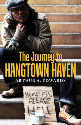 The Journey to Hangtown Haven B0DYL4BV67 Book Cover
