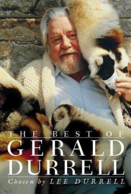 The Best of Gerald Durrell 0002556979 Book Cover