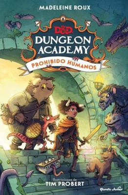 Dungeons & Dragons. Dungeon Academy. Prohibido ... [Spanish] 8408266683 Book Cover
