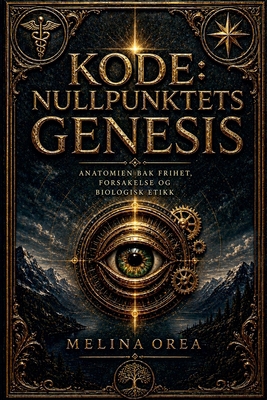 Kode: Nullpunktets Genesis [Norwegian] B0GYQKTDYL Book Cover