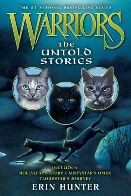 Warriors: The Untold Stories 0062232924 Book Cover