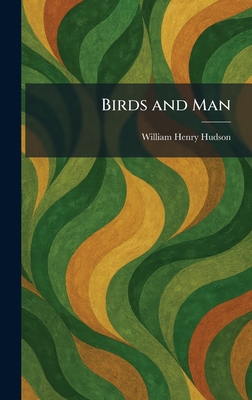 Birds and Man 102530442X Book Cover