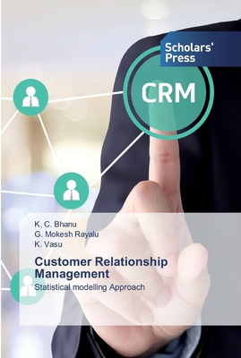 Customer Relationship Management 6138929861 Book Cover