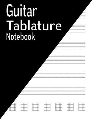 Guitar Tablature Notebook: 144 Pages 1540753069 Book Cover