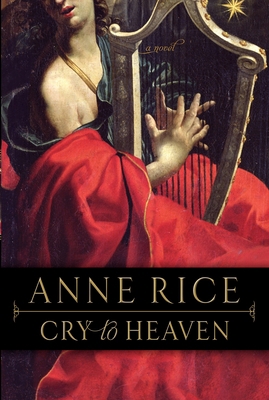 Cry to Heaven 0345373707 Book Cover