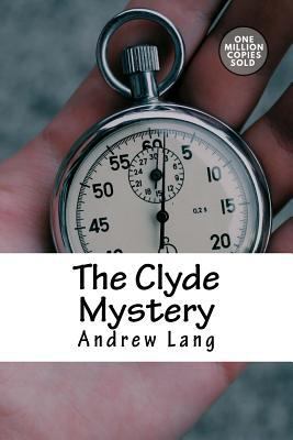 The Clyde Mystery 1717500978 Book Cover