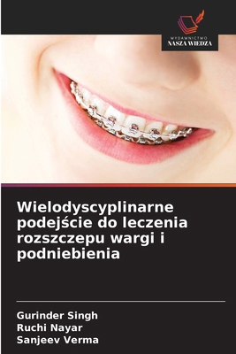 Wielodyscyplinarne podej&#347;cie do leczenia r... [Polish] 6209052169 Book Cover