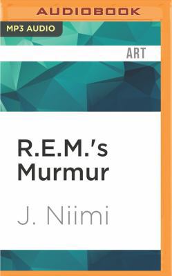 R.E.M.'s Murmur 1536634735 Book Cover
