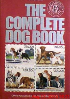 The Complete Dog Book: The Photograph, History,... 0876054637 Book Cover