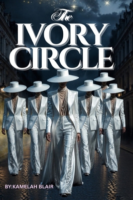 The Ivory Circle 1997921197 Book Cover