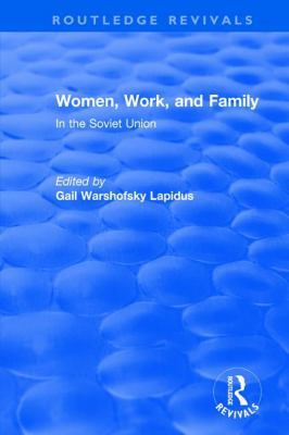 Revival: Women, Work and Family in the Soviet U... 1138895881 Book Cover