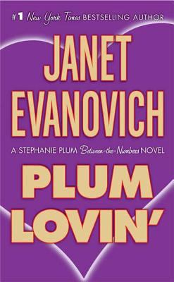 Plum Lovin': A Stephanie Plum Between the Numbe... B0073QZICY Book Cover