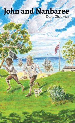 John and Nanbaree 1922619388 Book Cover