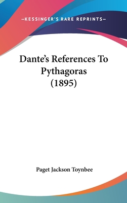 Dante's References to Pythagoras (1895) 1162080035 Book Cover