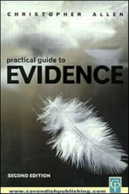 Practical Guide to Evidence 1859416047 Book Cover