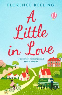 A Little in Love: 'The perfect romantic read' H... 1398517828 Book Cover