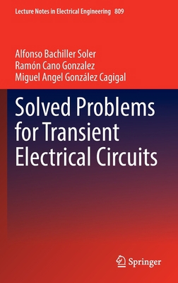 Solved Problems for Transient Electrical Circuits 3030881431 Book Cover