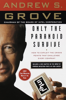 Only the Paranoid Survive: How to Exploit the C... B0073UNHDW Book Cover