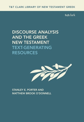 Discourse Analysis and the Greek New Testament:... 056770985X Book Cover