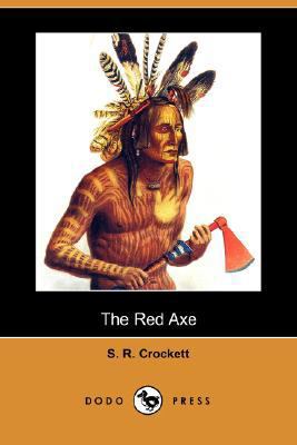 The Red Axe (Dodo Press) 1406586013 Book Cover