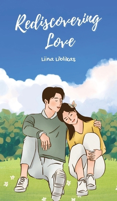Rediscovering Love 9916895023 Book Cover