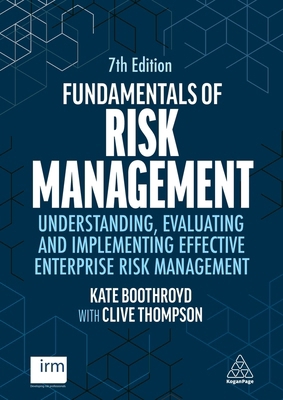Fundamentals of Risk Management: Understanding,... 1398618659 Book Cover