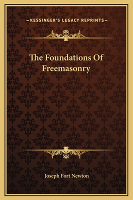 The Foundations Of Freemasonry 1169156355 Book Cover