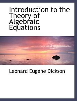 Introduction to the Theory of Algebraic Equations 1116772744 Book Cover