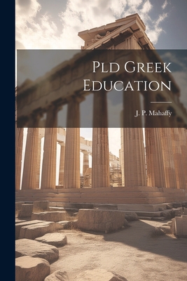 Pld Greek Education 1022004220 Book Cover