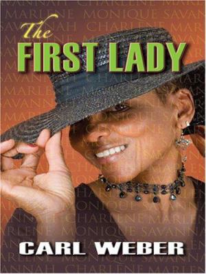 The First Lady [Large Print] 0786295430 Book Cover