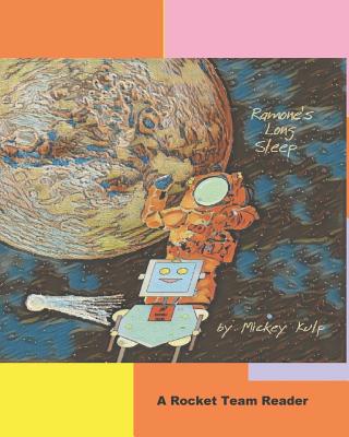 Ramone's Long Sleep: Dreams in Outer Space 1795833084 Book Cover