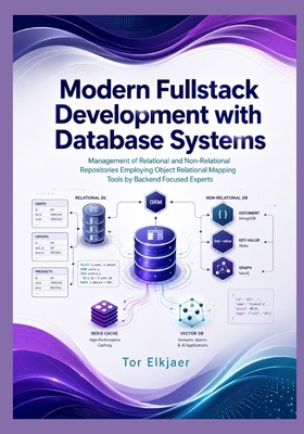 Modern Fullstack Development with Database Syst... B0GYS4PSXZ Book Cover