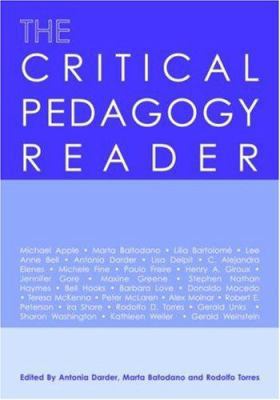 The Critical Pedagogy Reader 0415922615 Book Cover