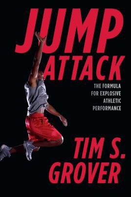Jump Attack: The Formula for Explosive Athletic... 0285642693 Book Cover