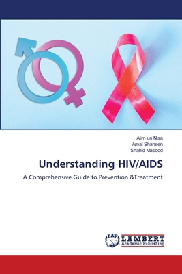 Understanding HIV/AIDS 6207488067 Book Cover