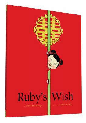 Ruby's Wish 1452145695 Book Cover