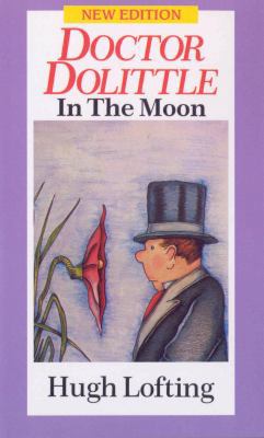 Dr Dolittle in the Moon 0099880601 Book Cover