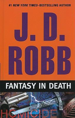 Fantasy in Death [Large Print] 1410421902 Book Cover