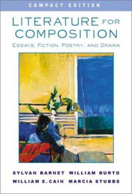 Literature for Composition: Essays, Fiction, Po... 0321107802 Book Cover