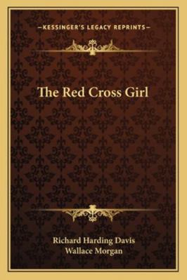 The Red Cross Girl 1162773316 Book Cover