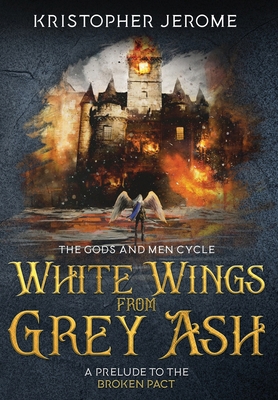 White Wings from Grey Ash 1951138090 Book Cover
