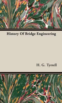 History Of Bridge Engineering 1443737976 Book Cover