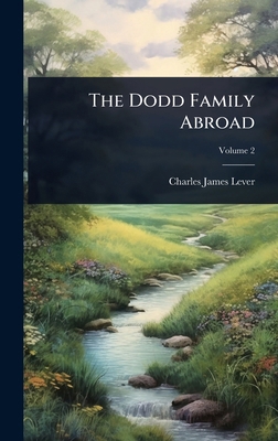 The Dodd Family Abroad 1024879151 Book Cover