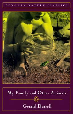 My Family and Other Animals 014028902X Book Cover