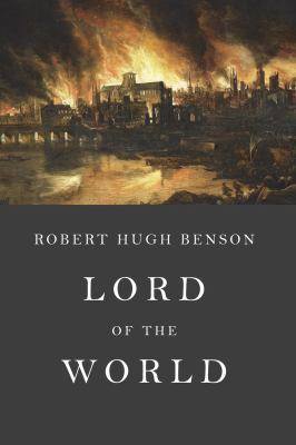 Lord of the World: Unabridged Edition 1635489962 Book Cover