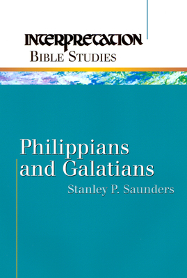 Philippians and Galatians 0664227465 Book Cover