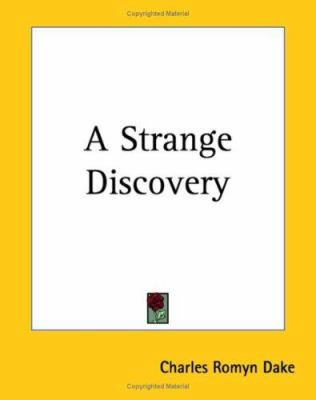 A Strange Discovery 1419103482 Book Cover
