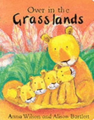 Over in the Grasslands 0333965213 Book Cover