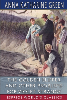 The Golden Slipper and Other Problems for Viole... 1006602151 Book Cover